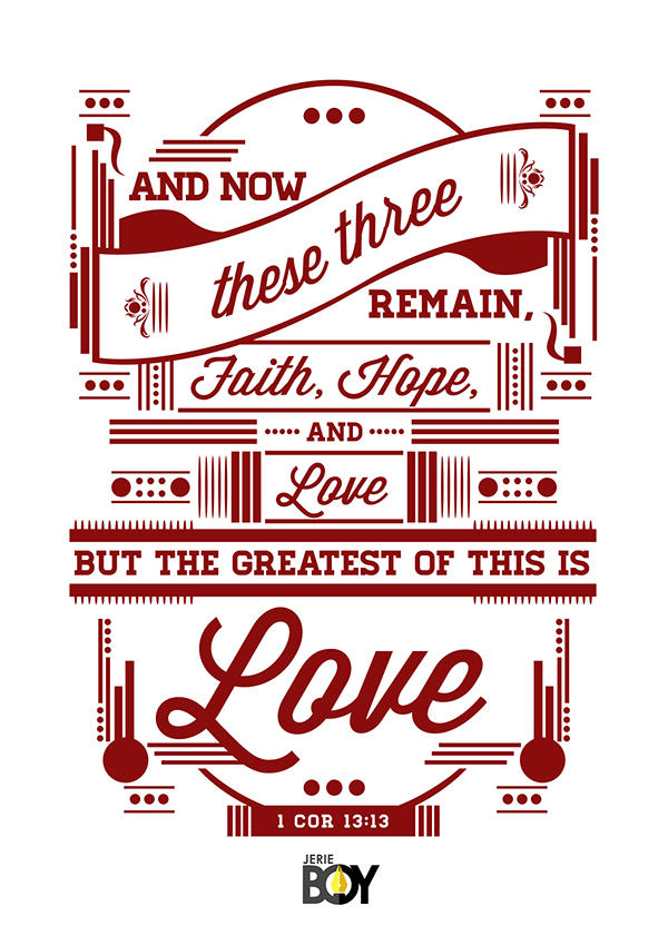 Faith, Hope, and Love - 1 Cor 13:13
