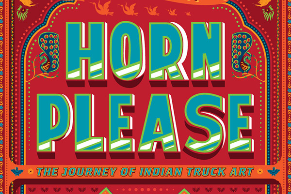 Horn Please Truck Art Graffiti Lettering Lettering